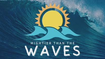 Mightier Than The Waves Family Devotional Booklet - 2024